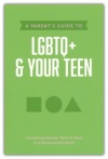 A Parent's Guide to LGBTQ+ & Your Teen